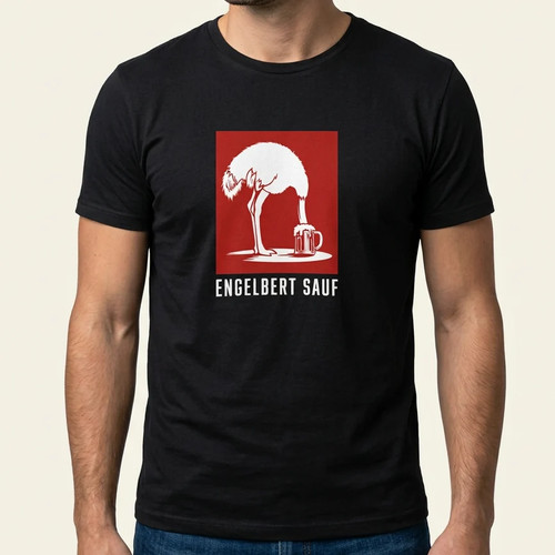 Engelbert sauf shirt - sauf, –